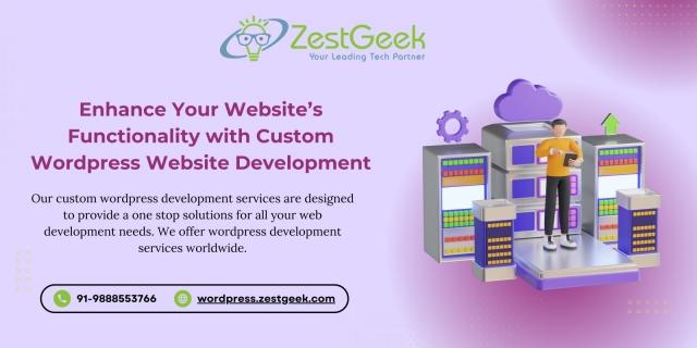 Custom WordPress Website Development: The Journey of Transforming Dreams into Reality  